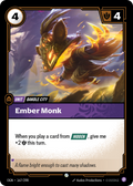 Ember Monk – OGN-167/298 – Common