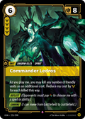 Commander Ledros – OGN-231/298 – Rare