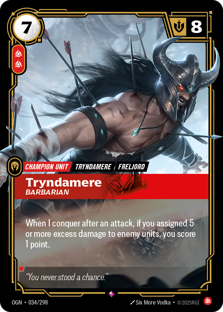 Tryndamere, Barbarian – OGN-034/298 – Rare