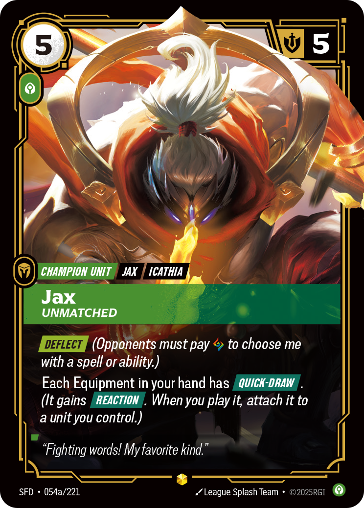 Jax, Unmatched – SFD-054a/221 – Showcase