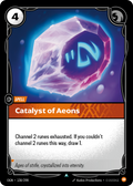 Catalyst of Aeons – OGN-138/298 – Uncommon