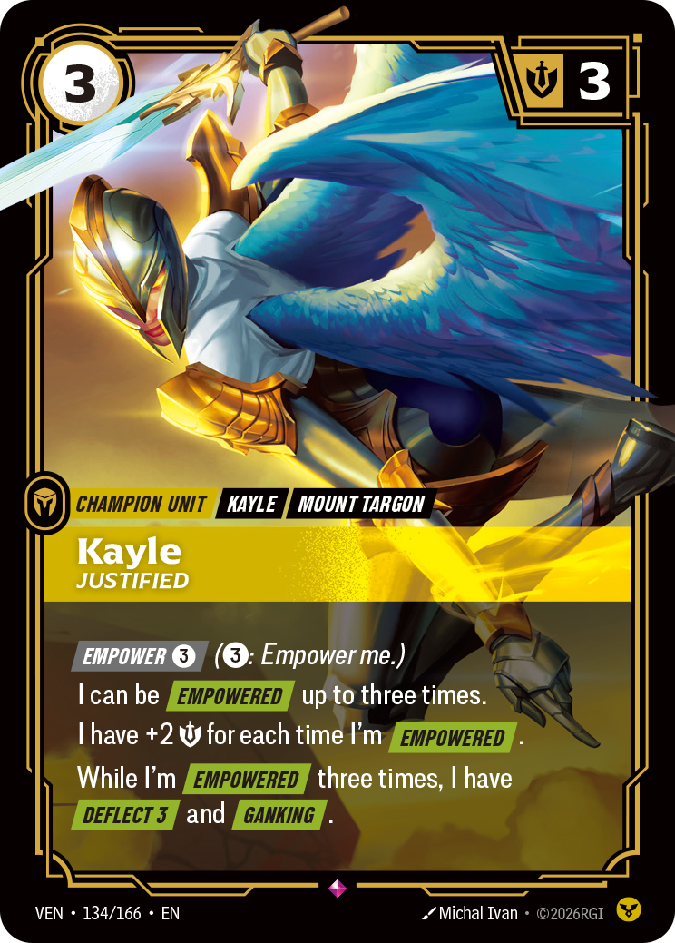 Kayle, Justified – VEN-134/166 – Rare