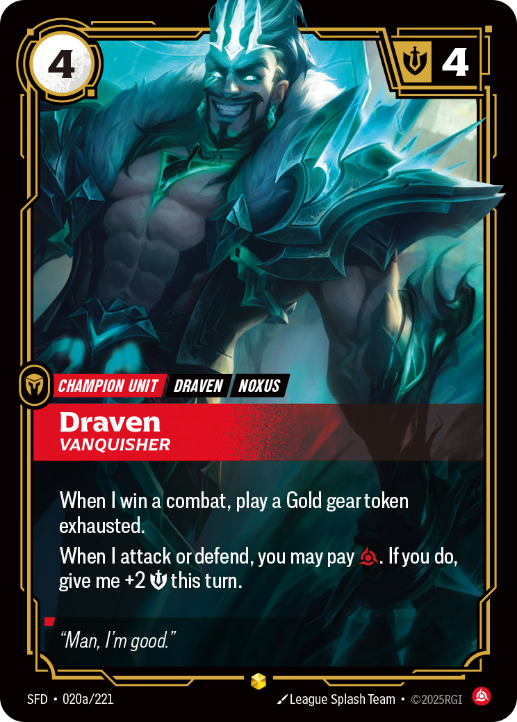 Draven, Vanquisher – SFD-020a/221 – Showcase