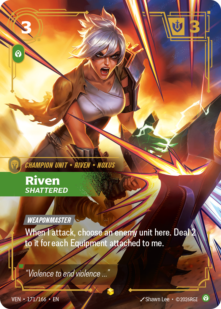 Riven, Shattered – VEN-171/166 – Rare