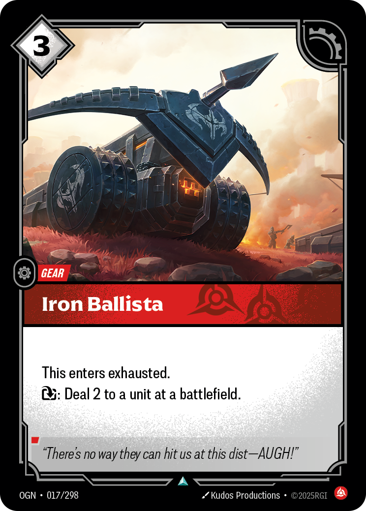 Iron Ballista – OGN-017/298 – Uncommon