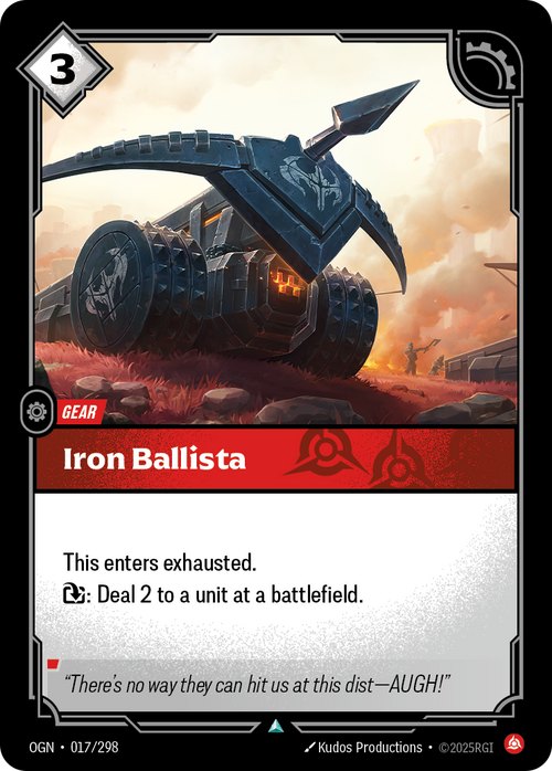 Iron Ballista – OGN-017/298 – Uncommon