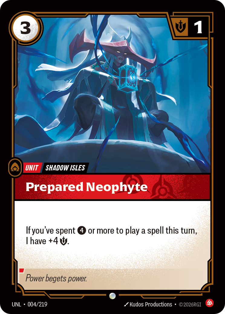 Prepared Neophyte – UNL-004/219 – Common