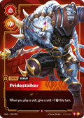 Pridestalker – UNL-183/219 – Rare