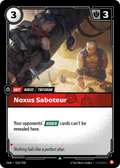 Noxus Saboteur – OGN-018/298 – Uncommon