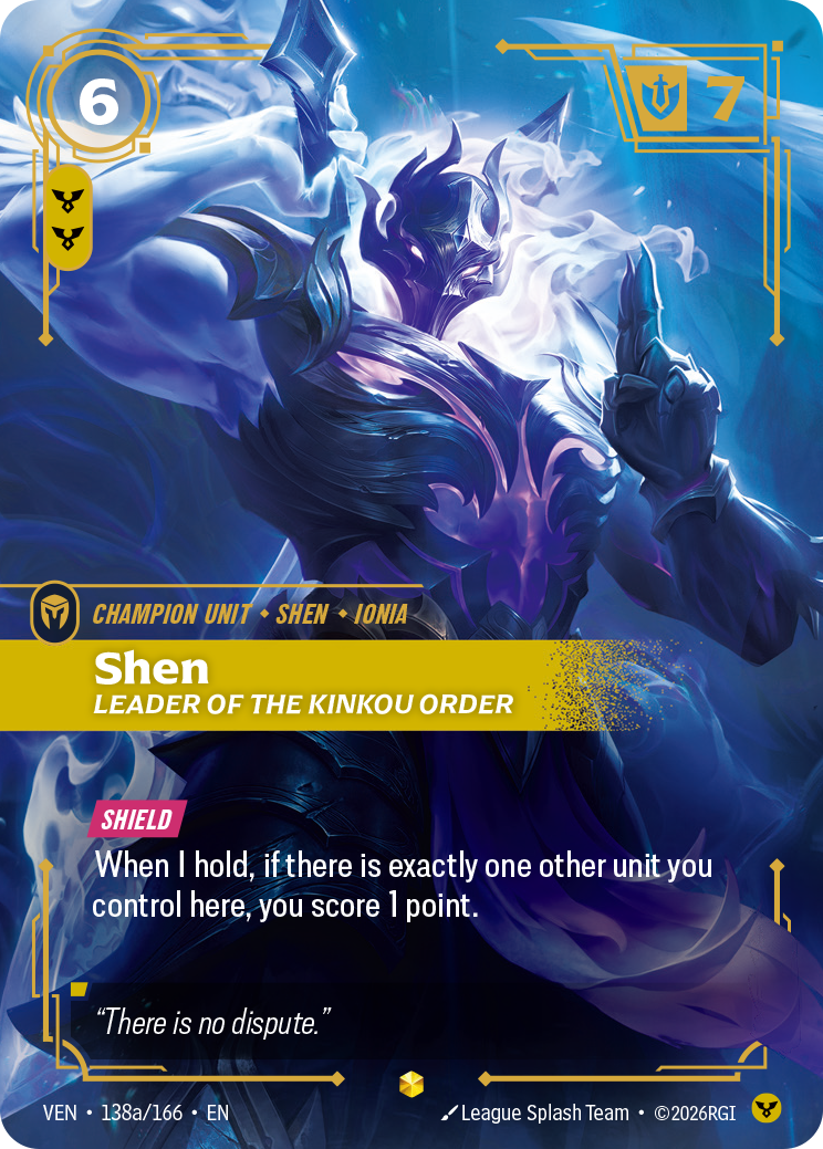 Shen, Leader of the Kinkou Order – VEN-138a/166 – Epic