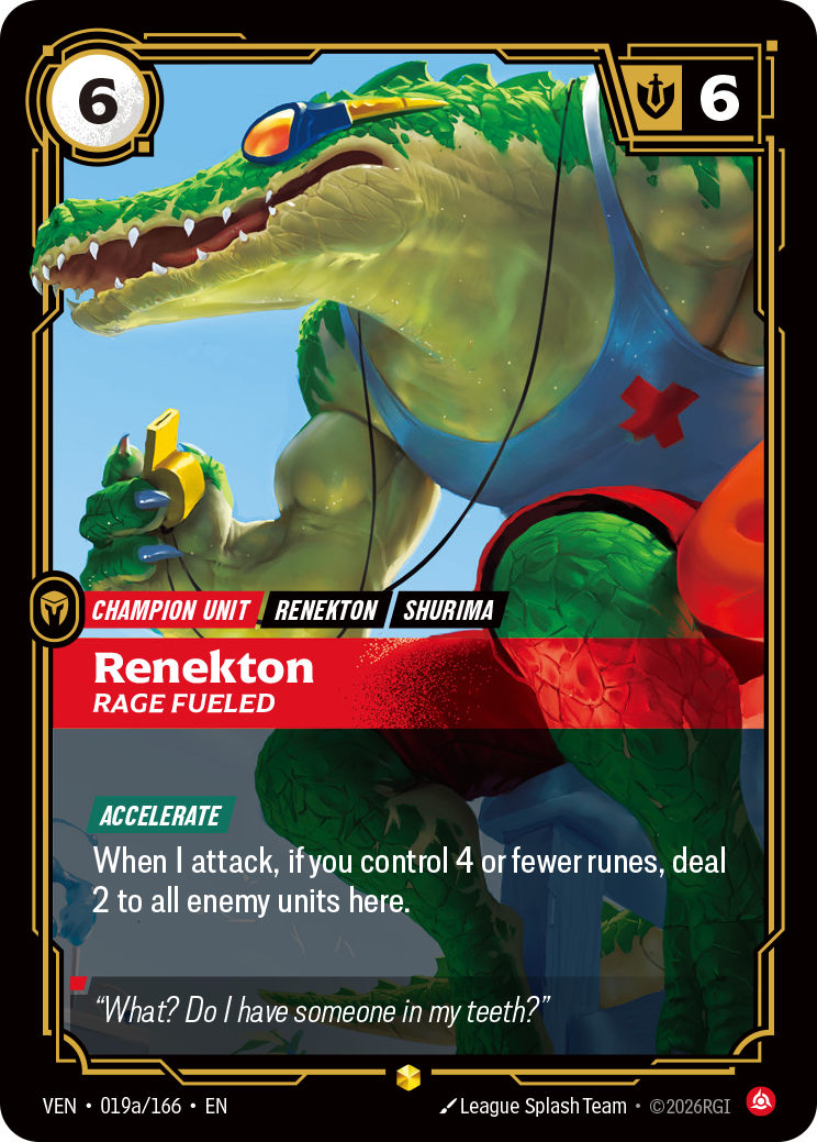Renekton, Rage Fueled – VEN-019a/166 – Rare