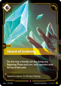 Shard of Undoing – UNL-174/219 – Rare