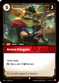 Arena Kingpin – UNL-001/219 – Common