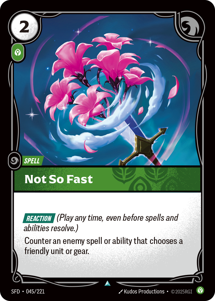 Not So Fast – SFD-045/221 – Uncommon